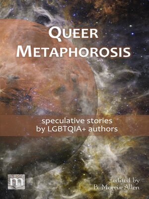 cover image of Queer Metaphorosis